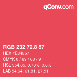 カラーコード: RGB 232 72.8 87 | qconv.com