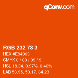 Color code: RGB 232 73 3 | qconv.com