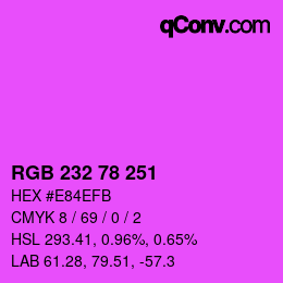 Color code: RGB 232 78 251 | qconv.com
