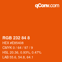 カラーコード: RGB 232 84 8 | qconv.com