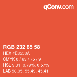 颜色代码: RGB 232 85 58 | qconv.com