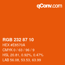 Color code: RGB 232 87 10 | qconv.com