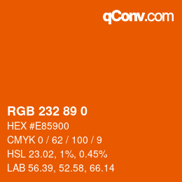 Color code: RGB 232 89 0 | qconv.com