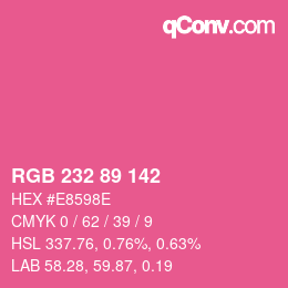 Color code: RGB 232 89 142 | qconv.com