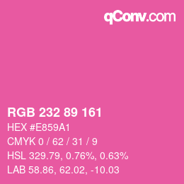 颜色代码: RGB 232 89 161 | qconv.com