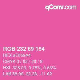 Color code: RGB 232 89 164 | qconv.com