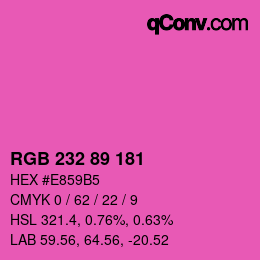 Color code: RGB 232 89 181 | qconv.com