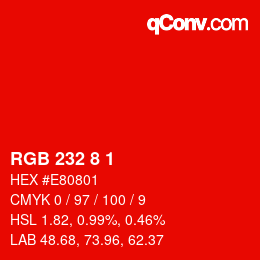 Color code: RGB 232 8 1 | qconv.com