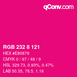 Color code: RGB 232 8 121 | qconv.com