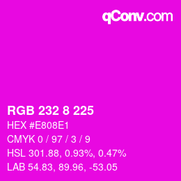 カラーコード: RGB 232 8 225 | qconv.com