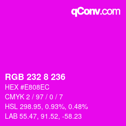 カラーコード: RGB 232 8 236 | qconv.com