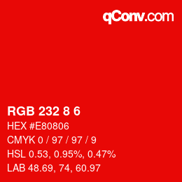 カラーコード: RGB 232 8 6 | qconv.com