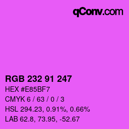 Color code: RGB 232 91 247 | qconv.com
