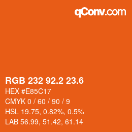 カラーコード: RGB 232 92.2 23.6 | qconv.com