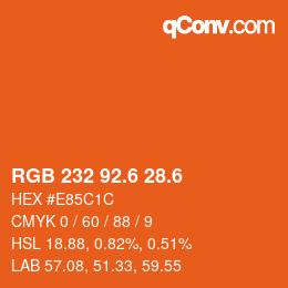 カラーコード: RGB 232 92.6 28.6 | qconv.com