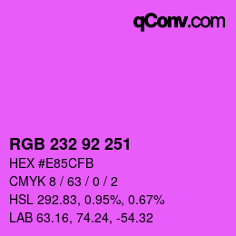カラーコード: RGB 232 92 251 | qconv.com