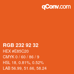 カラーコード: RGB 232 92 32 | qconv.com