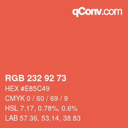 カラーコード: RGB 232 92 73 | qconv.com