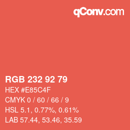 カラーコード: RGB 232 92 79 | qconv.com
