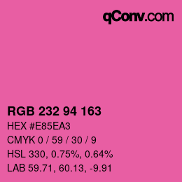 カラーコード: RGB 232 94 163 | qconv.com