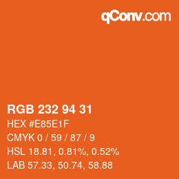 Color code: RGB 232 94 31 | qconv.com