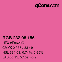 カラーコード: RGB 232 98 156 | qconv.com