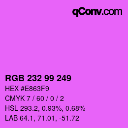 颜色代码: RGB 232 99 249 | qconv.com