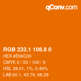 Código de color: RGB 233.1 108.8 0 | qconv.com