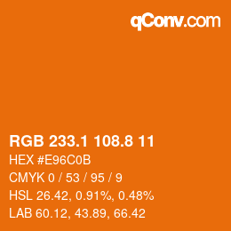 Color code: RGB 233.1 108.8 11 | qconv.com