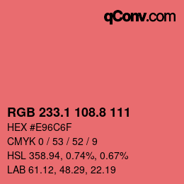 カラーコード: RGB 233.1 108.8 111 | qconv.com