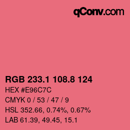 カラーコード: RGB 233.1 108.8 124 | qconv.com