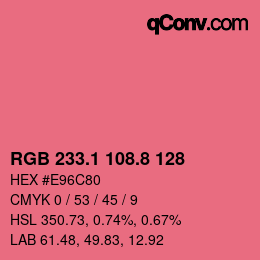 カラーコード: RGB 233.1 108.8 128 | qconv.com