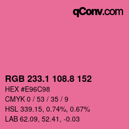 カラーコード: RGB 233.1 108.8 152 | qconv.com