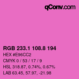 カラーコード: RGB 233.1 108.8 194 | qconv.com