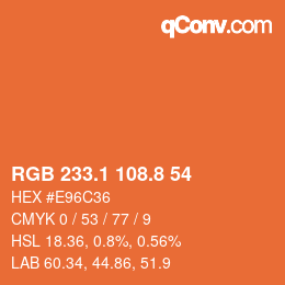 Code couleur: RGB 233.1 108.8 54 | qconv.com