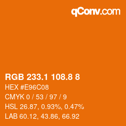 Farbcode: RGB 233.1 108.8 8 | qconv.com