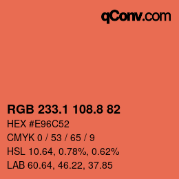 カラーコード: RGB 233.1 108.8 82 | qconv.com