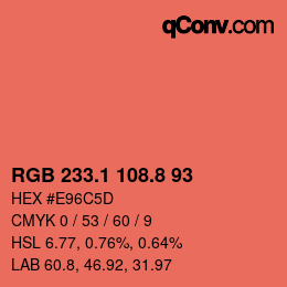 カラーコード: RGB 233.1 108.8 93 | qconv.com