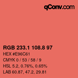カラーコード: RGB 233.1 108.8 97 | qconv.com