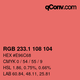 カラーコード: RGB 233.1 108 104 | qconv.com