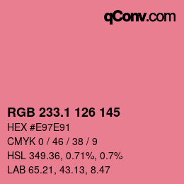 カラーコード: RGB 233.1 126 145 | qconv.com