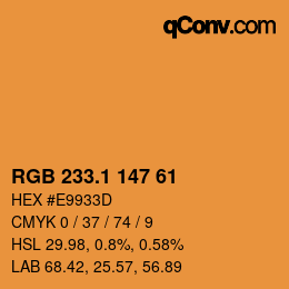 カラーコード: RGB 233.1 147 61 | qconv.com