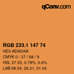 カラーコード: RGB 233.1 147 74 | qconv.com