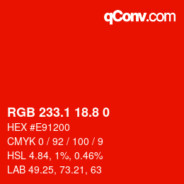 カラーコード: RGB 233.1 18.8 0 | qconv.com