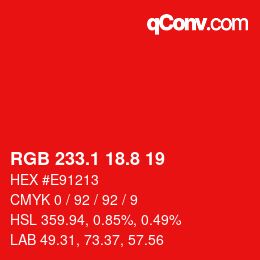 カラーコード: RGB 233.1 18.8 19 | qconv.com