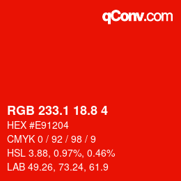 カラーコード: RGB 233.1 18.8 4 | qconv.com