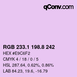 カラーコード: RGB 233.1 198.8 242 | qconv.com