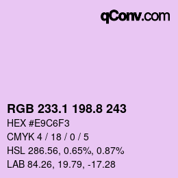 カラーコード: RGB 233.1 198.8 243 | qconv.com