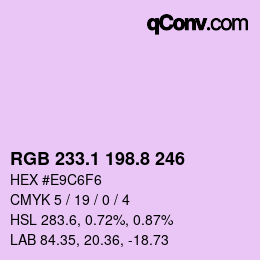 カラーコード: RGB 233.1 198.8 246 | qconv.com
