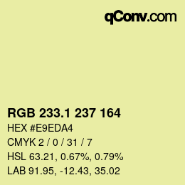 カラーコード: RGB 233.1 237 164 | qconv.com